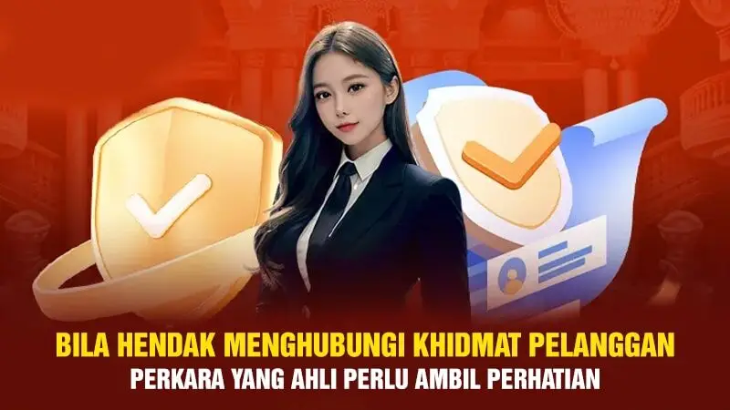 Bila hendak menghubungi perkhidmatan pelanggan - Perkara yang perlu diingat oleh ahli