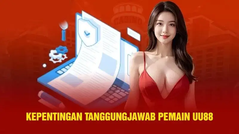 Kepentingan tanggungjawab pemain UU88